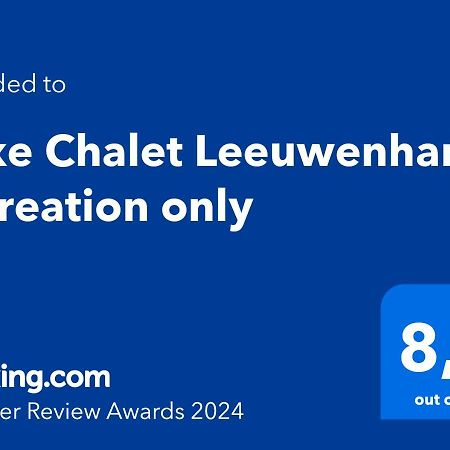 Luxe Chalet Leeuwenhart - Recreation Only Хундерло Екстериор снимка